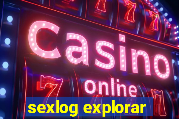 sexlog explorar